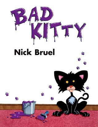 Bad Kitty Series (Nick Bruel)