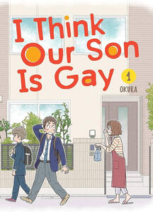 I Think Our Son Is Gay (Okura)