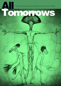 ✨All Tomorrows: The Myriad Species and Mixed Fortunes of Man (C.M. Kosemen)✨
