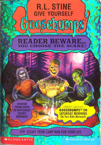 Give Yourself Goosebumps: Escape from Camp Run-For-Your-Life (R.L. Stine)