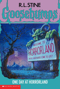 Goosebumps: One Day at HorrorLand (R. L. Stine)