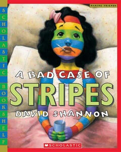 A Bad Case of Stripes (David Shannon)
