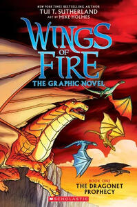Wings of Fire Graphic Novels (Tui T. Sutherland)