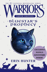 Warrior Cats: Bluestar's Prophecy (Erin Hunter)