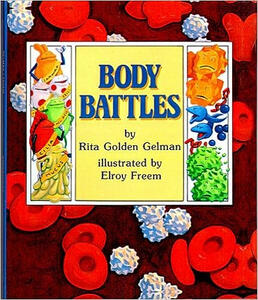 Body Battles (Rita Golden Gelman)