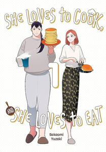 ✨She Loves to Cook, and She Loves to Eat (Sakaomi Yuzaki)✨
