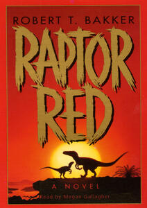 Raptor Red (Robert T. Bakker)