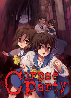 ✨Corpse Party: Blood Covered✨