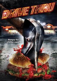 Drive Thru (2007) (guilty pleasure)